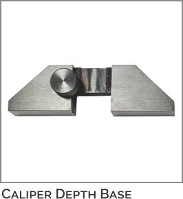 Caliper Depth Base