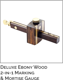 Deluxe Ebony Wood2-in-1 Marking& Mortise Gauge